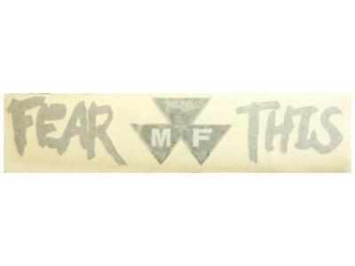 FEAR THIS Decal for Massey Ferguson Tractors - Unique Design
